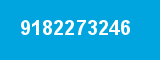 9182273246 9182273246