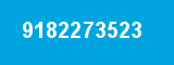 9182273523 9182273523