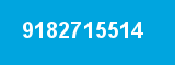 9182715514 9182715514