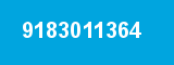 9183011364 9183011364