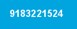 9183221524