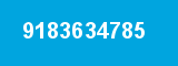 9183634785 9183634785
