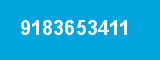 9183653411 9183653411