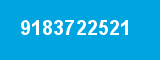 9183722521 9183722521