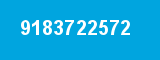 9183722572 9183722572