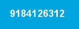 9184126312 9184126312