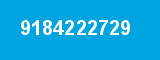 9184222729 9184222729