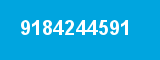 9184244591 9184244591