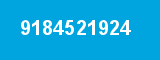9184521924 9184521924