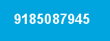 9185087945 9185087945