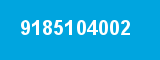 9185104002