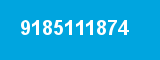 9185111874
