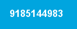 9185144983 9185144983
