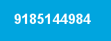 9185144984 9185144984