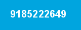 9185222649