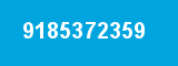 9185372359 9185372359