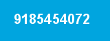 9185454072 9185454072