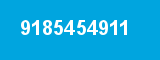 9185454911 9185454911