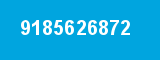9185626872 9185626872