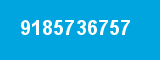 9185736757