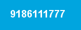 9186111777 9186111777