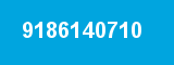 9186140710 9186140710