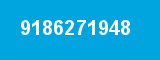 9186271948 9186271948