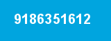 9186351612