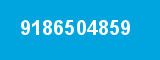 9186504859