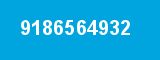 9186564932 9186564932
