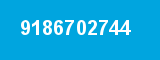 9186702744 9186702744