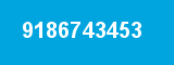 9186743453 9186743453