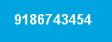 9186743454 9186743454