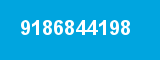 9186844198 9186844198
