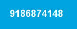 9186874148 9186874148