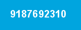 9187692310 9187692310