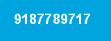 9187789717