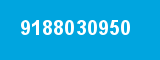 9188030950 9188030950