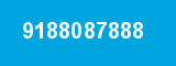 9188087888 9188087888