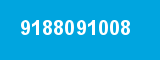 9188091008