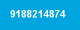 9188214874 9188214874