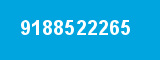 9188522265 9188522265