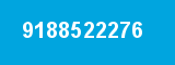 9188522276