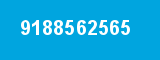 9188562565 9188562565