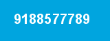 9188577789 9188577789