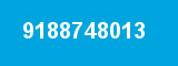 9188748013