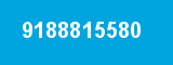 9188815580 9188815580