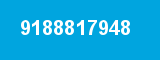 9188817948 9188817948