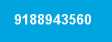 9188943560 9188943560
