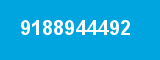 9188944492